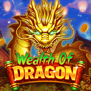 Wealth of Dragon