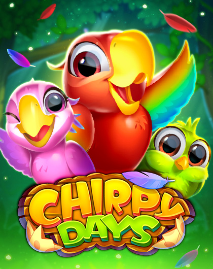 Chirpy Days