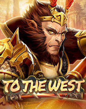 TO THE WEST